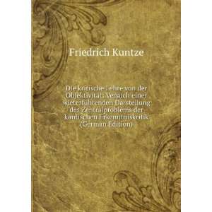   kantischen Erkenntniskritik (German Edition) Friedrich Kuntze Books