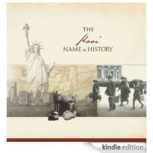 The Kooi Name in History Ancestry  Kindle Store