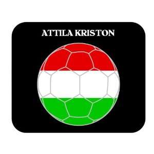  Attila Kriston (Hungary) Soccer Mouse Pad 