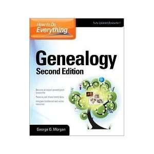  How to Do Everything Genealogy 2nd (second) edition Text 