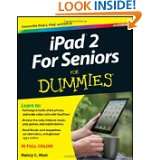 iPad 2 For Seniors For Dummies (For Dummies (Computer/Tech)) by Nancy 