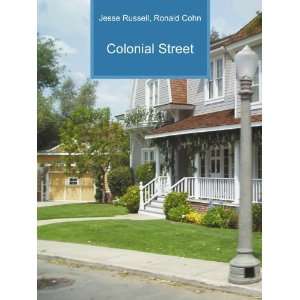  Colonial Street Ronald Cohn Jesse Russell Books