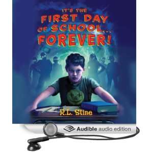 Its the First Day of SchoolForever [Unabridged] [Audible Audio 