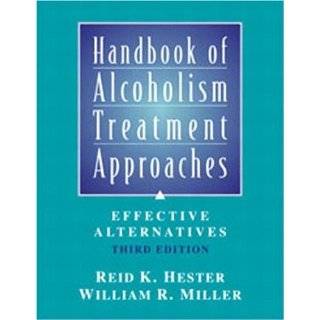 Handbook of Alcoholism Treatment Approaches (3rd Edition) by Reid K 