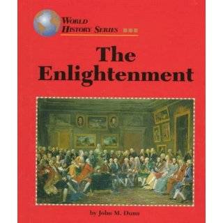 The Enlightenment (World History Series) by John M. Dunn (Sep 1998)
