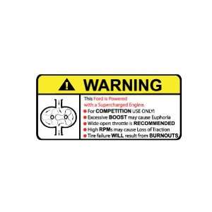  Ford Supercharger Type II Warning sticker decal