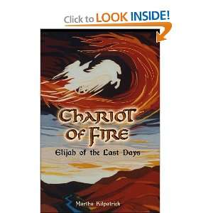  Chariot of Fire. Elijah of the Last Days. [Paperback 