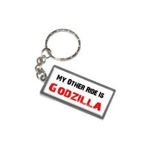  My Other Ride Vehicle Car Is Godzilla   New Keychain Ring 