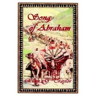 Song of Abraham by Ellen Gunderson Traylor (Feb 27, 2003)