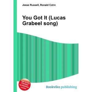  You Got It (Lucas Grabeel song) Ronald Cohn Jesse Russell 