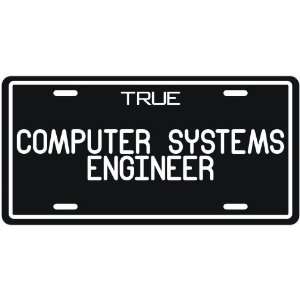  New  True Computer Systems Engineer  License Plate 