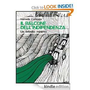 Il balcone dellindipendenza (Italian Edition) Correggia Marinella 