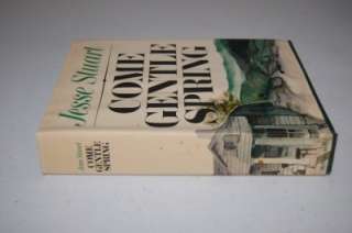Come Gentle Spring Jesse Stuart 1st Ed 1969 RARE Book  