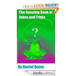   Book of Jokes and Trivia Daniel Quinn  Kindle Store