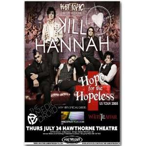  Kill Hannah Poster   Concert Flyer   Hope for the Hopeless 