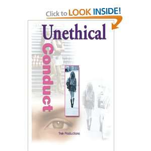  Unethical Conduct (9789768211569) Doritt E Spencer Books