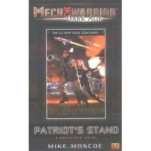  Patriots Stand A Battletech Novel (Mechwarrior Dark Age 