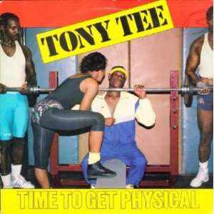  Time to Get Physical TONY TEE Music