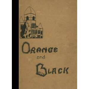 Reprint) 1921 Yearbook Independence High School, Independence, Kansas 