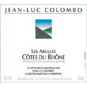 Jean Luc Colombo Les Abeilles Cotes du Rhone Rouge 2006 