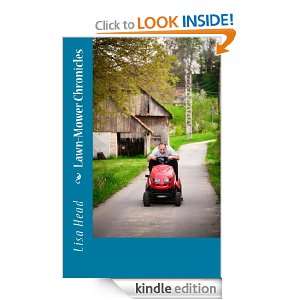 Lawn Mower Chronicles Lisa Head  Kindle Store
