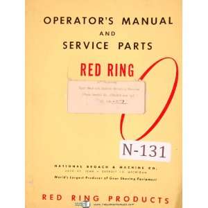   Grinding Machine Operations, Service & Parts Manual National Broach