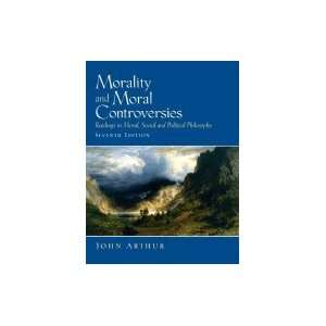  Morality &_Moral Controversies  Readings in Moral 