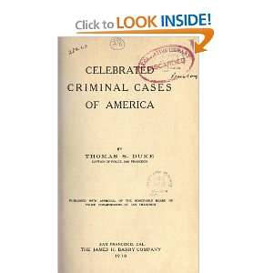  Celebrated Criminal Cases Of America Thomas S. (Thomas 