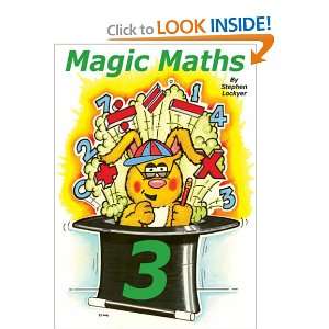 Magic Maths Bk. 3 (9781904904182) Stephen Lockyer Books