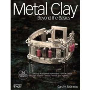   Clay Beyond the Basics, By Carol A. Babineau Arts, Crafts & Sewing