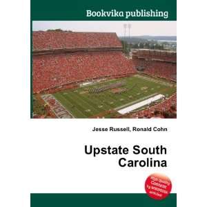  Upstate South Carolina Ronald Cohn Jesse Russell Books