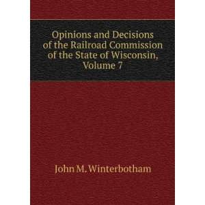  Opinions and Decisions of the Railroad Commission of the 