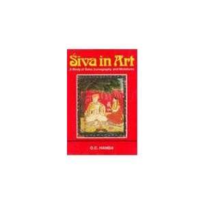  Siva in Art A Study of Saiva Iconography and Miniatures 