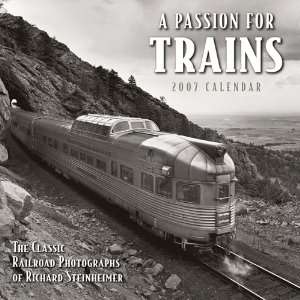  A Passion for Trains, 2007 Calendar (9781416212409) Books