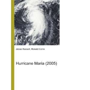 Hurricane Maria (2005) Ronald Cohn Jesse Russell  Books