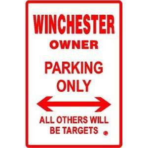  WINCHESTER PARKING ONLY gun street sign