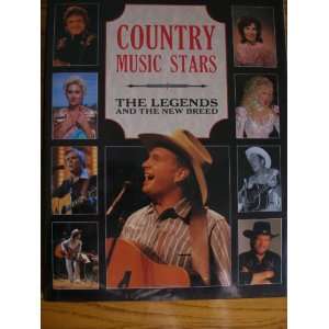  Country Music Stars The Legends and the New Breed 