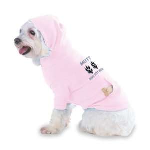 MUTT MANS BEST FRIEND Hooded (Hoody) T Shirt with pocket for your Dog 