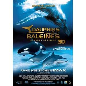 Dolphins and Whales 3D Tribes of the Ocean (2008) 27 x 40 Movie 
