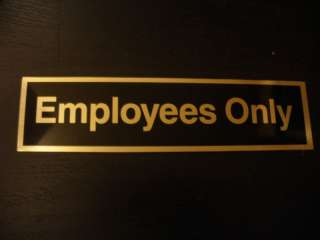 Employees Only DOOR STICKERS decals sign sticker USA  