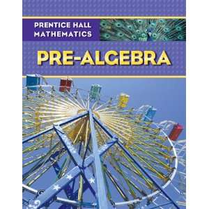  Prentice Hall Mathematics   Pre Algebra Homeschool Bundle 