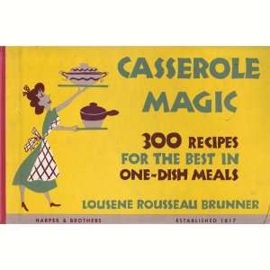  Casserole Magic (9780060006006) L. R. Brunner Books
