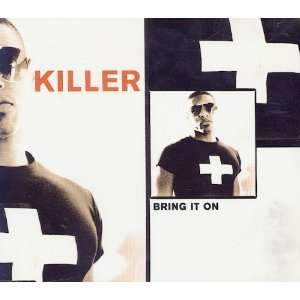  Bring it on [Single CD] Killer (D. Hentley) Music