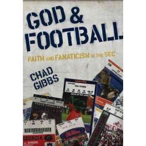  (GOD AND FOOTBALL)God and Football by Gibbs, Chad(Author 