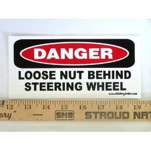  * Magnet* Danger Loose Nut Behind Steering Wheel Magnetic 