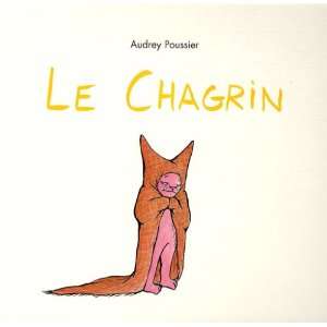  Le chagrin (French Edition) (9782211091961) Audrey 
