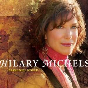  Brave New World Hilary Michels Music