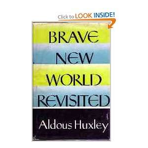  Brave New World Revisited Aldous Huxley Books