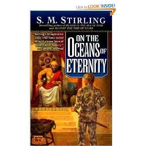  On the Oceans of Eternity S. M. Stirling Books