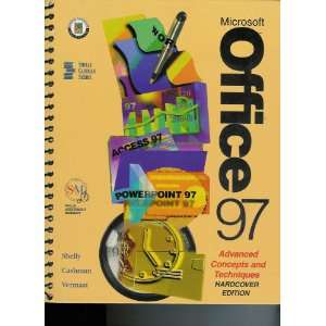  Microsoft Office 97 Advanced Concepts and Techniques 